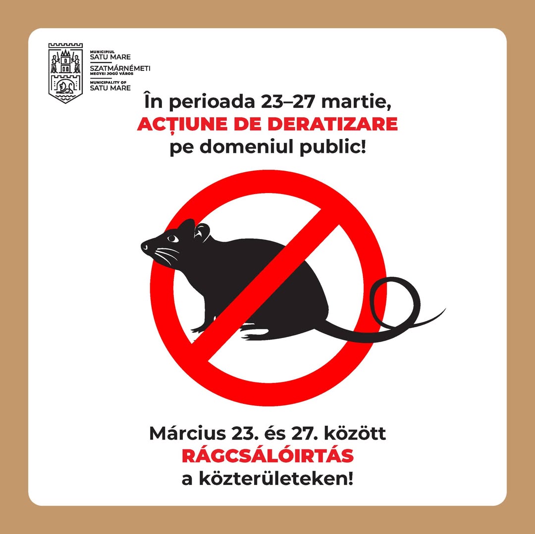 Deratizare în Satu Mare, în perioada 23–27 martie 2026. Avertisment pentru populație